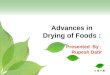 Advances in drying of foods