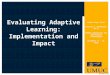 Evaluating Adaptive Learning: Implementation & Impact