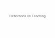 Reflections on TeachingandMore (1)