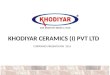Khodiyar ceramics (i) pvt ltd corporate presentation