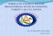wireless energy meter monitoring with automatic tariff calculation ppt