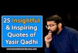 25 Insightful Islamic Quotes of Yasir Qadhi