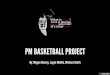 PM Basketball Project