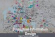 Disruptive information design