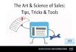 The Art & Science of Sales: Tips, Tricks & Tools - Entrepreneurship 101