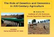 The Role of Genetics and Genomics in XXI Century Agriculture