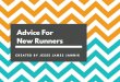 Jesse James Jamnik: Advice For New Runners