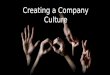 Creating a company culture