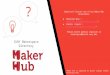 Makerspaces on CUNY Campuses
