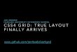 Version 2: CSS4 Grid: True Layout Finally Arrives