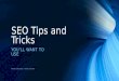 Seo Tips and Tricks