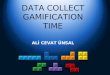 Data Collect and Gamification Analysis