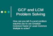 Gcf and lcm word problems tips