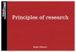 Principles of research