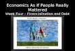 Economics as if People Really Mattered - Week Four - Galway (revised)