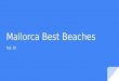 Mallorca Top 10 Beaches