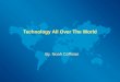 Technology Report By Noah Coffman
