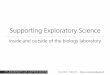 Supporting exploratory science