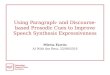 Using paragraph- and discourse-based prosodic cues to improve speech synthesis expressiveness - Mireia Farrus