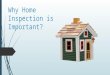 Why home inspection is important