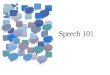 Speech 101 2016/17