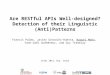 Are RESTful APIs Well-designed? Detection of their Linguistic (Anti)Patterns