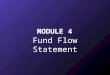 Module iv funds flow statement