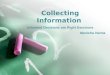 Collecting information