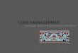 Code Management: VT & VF