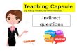 Indirect Questions Teaching Capsule