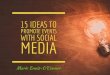 15 Ideas to Promote Events with Social Media