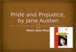 Pride and prejudice, by Jane Austen