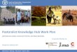 Pastoralist Knowledge Hub Work Plan
