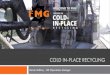 Cold In-Place Recycling (Foamed Asphalt) PowerPoint