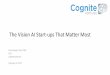 "The Vision AI Start-ups That Matter Most," a Presentation from Cognite Ventures