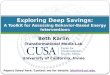 Exploring Deep Savings: A Toolkit for Assessing Behavior-Based Energy Interventions