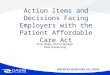Checklist and decisions for employers facing healthcare law