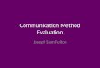 Communication methods Evaluation Unit 1