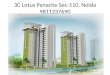 3C"S Lotus Panache Greater Noida - 9811237690