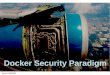 Docker Security Paradigm