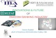 Innovations and Future of Pakistan Banking Industry