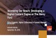 Increasing Our Reach: Developing a Digital Content Engine at The Henry Ford