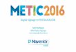 Metic 2016 - Digital Signage en QSR