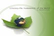 Literacy--Fundamental of the World