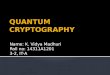 Quantum Cryptography presentation