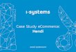 Case study e-commerce: Hendi