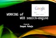 Working of Web Search Engine
