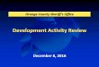 Development Activity Update - OCSO - December 8, 2016