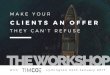 Slideshow 4 of Make Your Clients an Offer They Can't Refuse 2017