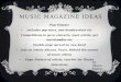 Music magazine ideas